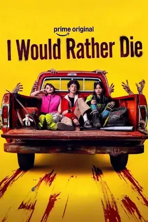 I Would Rather Die 2026 Season 1 PrimeVideo Series Hindi - English Audio WEB-DL 720p - 480p - 1080p [ALL EPISODES]
